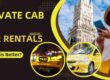 private cab vs car rentals